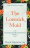 [Charlotte Collins Mystery 01] • The Lovesick Maid